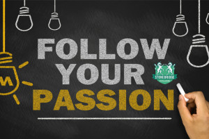 Follow your passion
